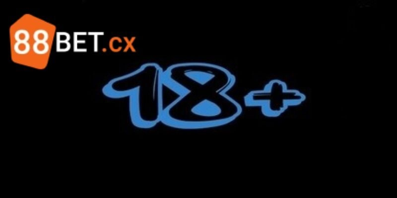 Đăng Ký 88BET: Hướng Dẫn Chi Tiết & Giải Đáp Mọi Thắc Mắc Cần đủ độ tuổi để đăng ký 88BET