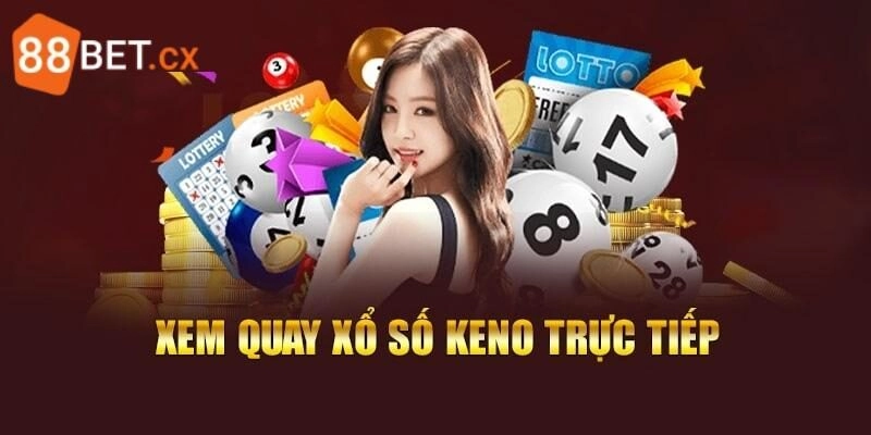 Keno Xổ Số - Ưu Điểm & Bật Mí Cách Chơi Bắt Số Chuẩn Keno Xổ Số – Ưu Điểm & Bật Mí Cách Chơi Bắt Số Chuẩn