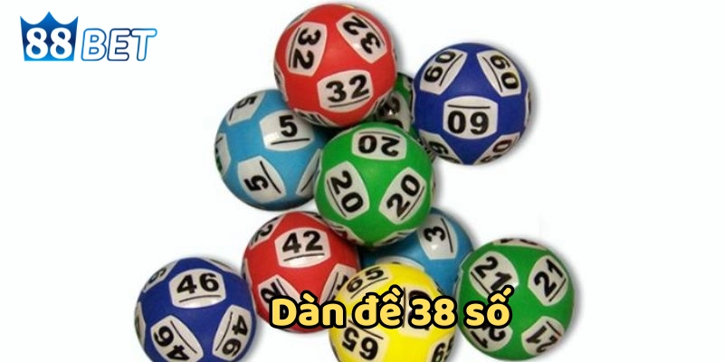 Tại sao Dàn Đề 38 Số đang lại được săn lùng nhất ngày nay? Cách hình thành dàn đề