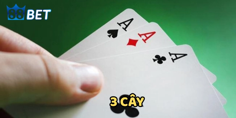 Bạn Có Đang Mắc 3 Sai Lầm Khi Chơi 3 Cây Mà Không BIết? Định nghĩa 3 cây