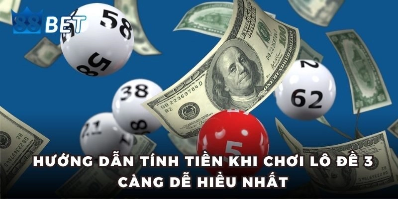 Lô Đề 3 Càng - Cách Chơi Giúp Thành Viên Dễ Trúng Thưởng Lô Đề 3 Càng – Cách Chơi Giúp Thành Viên Dễ Trúng Thưởng